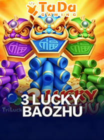 3 Lucky Baozhu